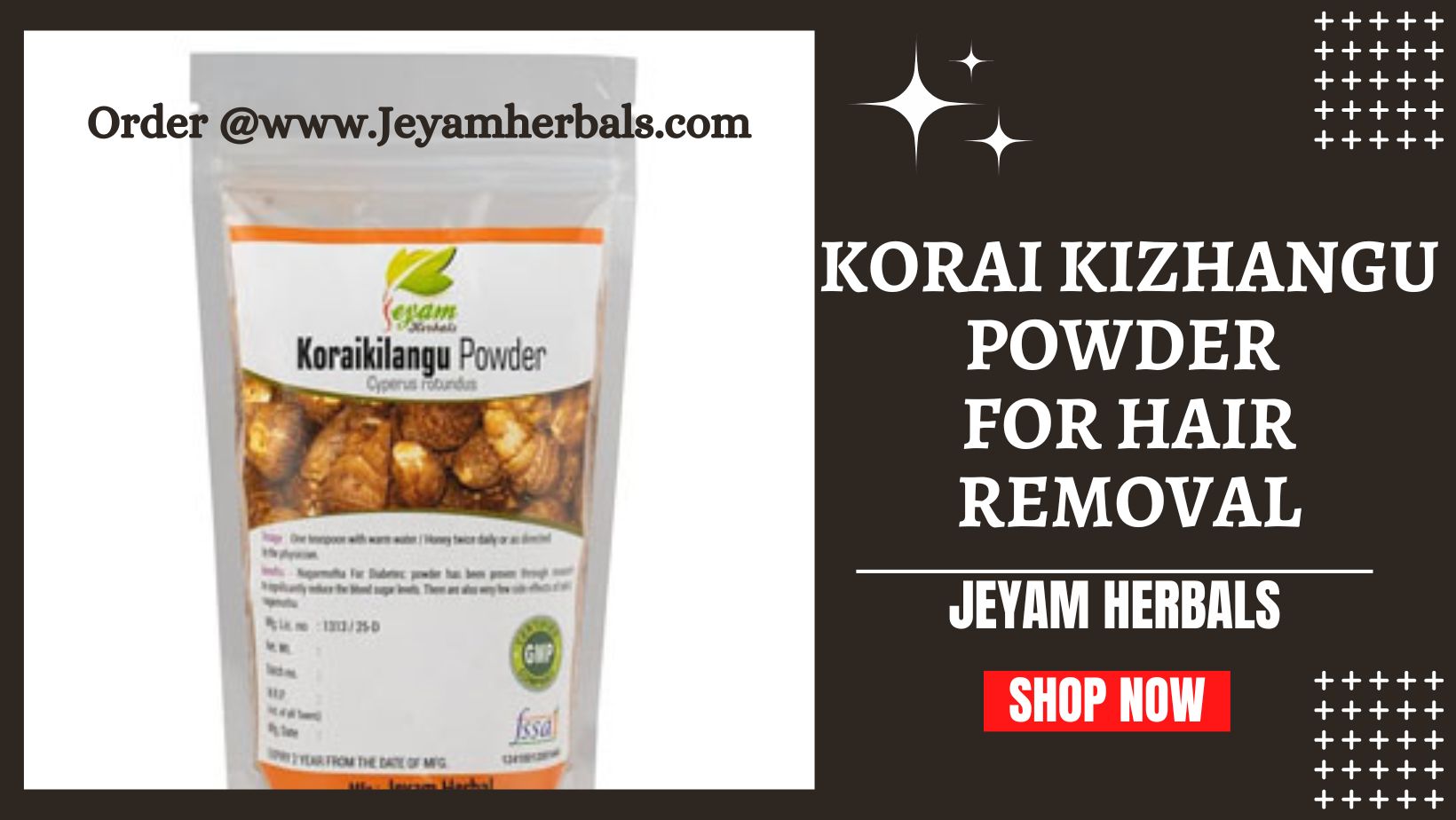 Korai kizhangu powder for hair removal