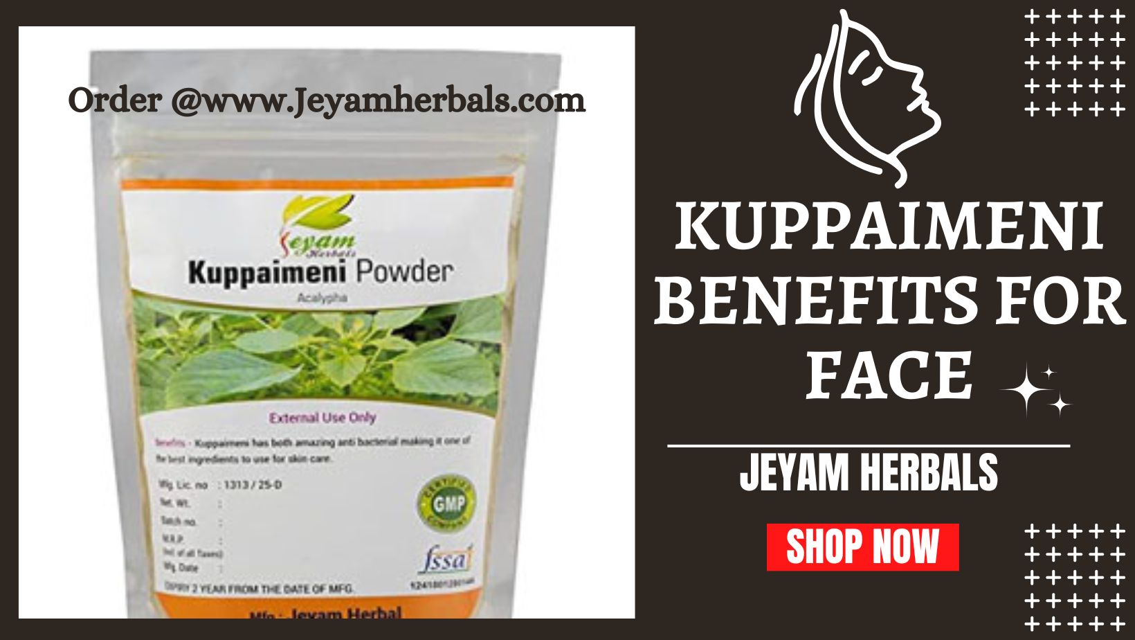 Kuppaimeni benefits for face