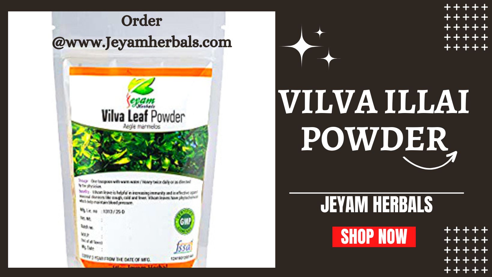 Vilva illai powder