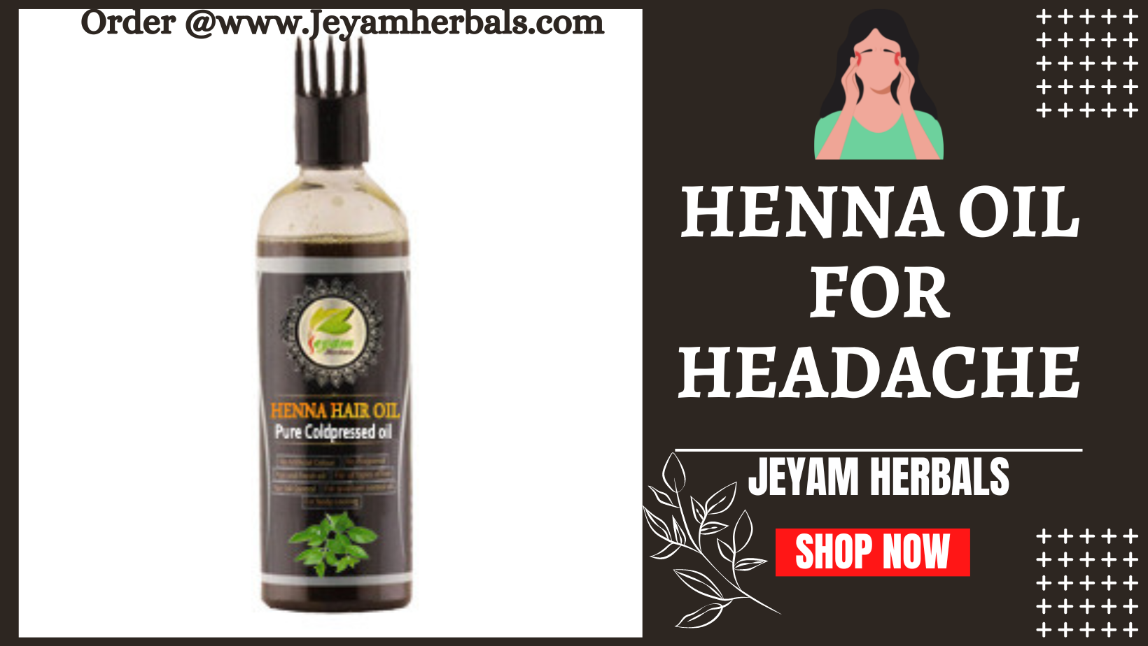 Henna oil for headache