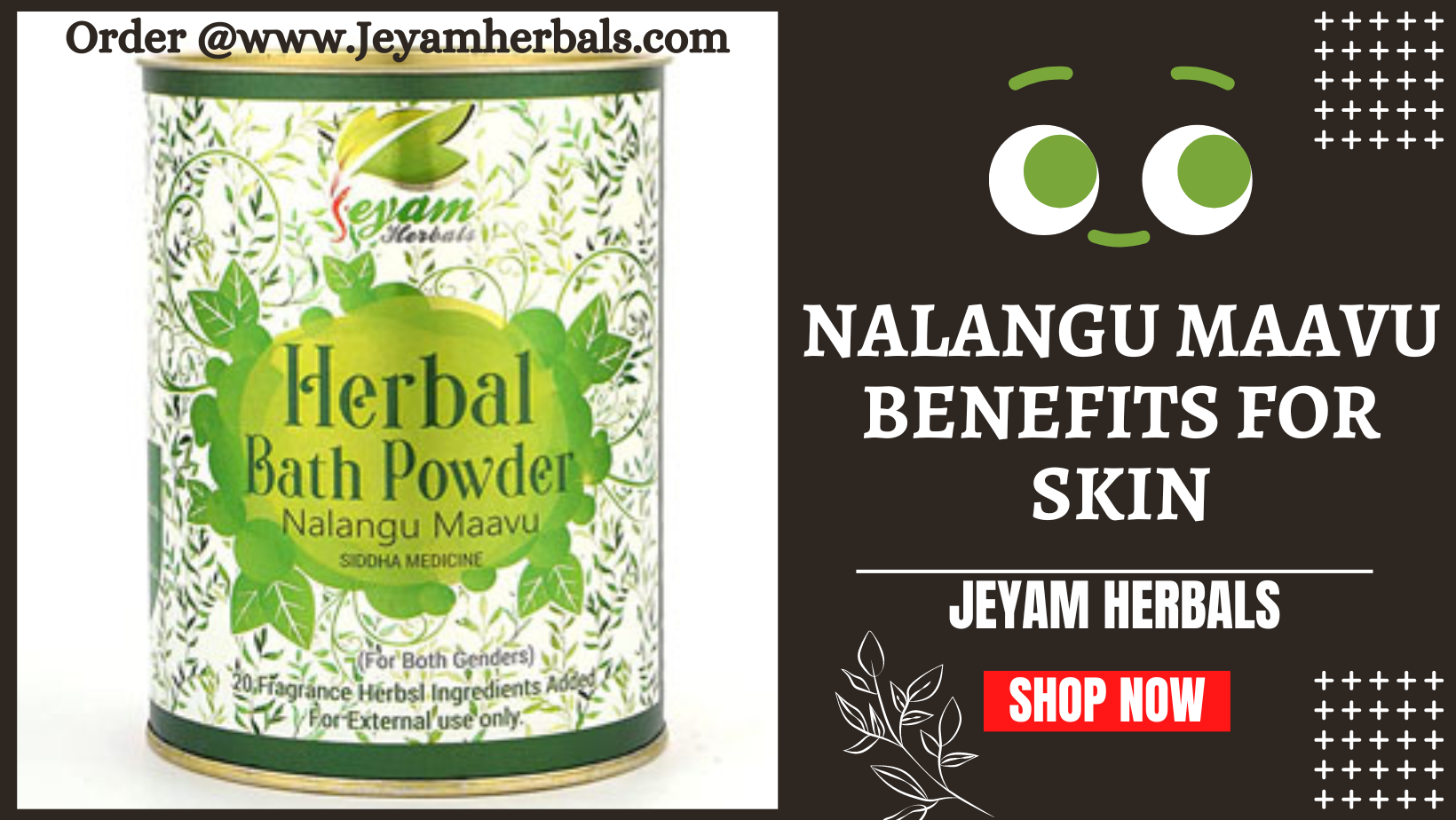 Nalangu maavu benefits for skin